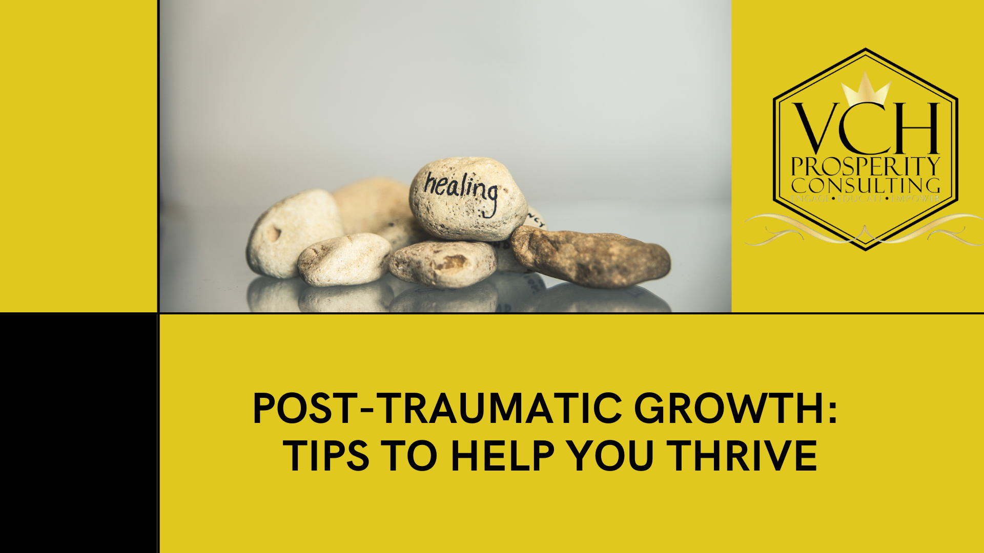 Recording of Post-Traumatic Growth Tips to Help You Thrive